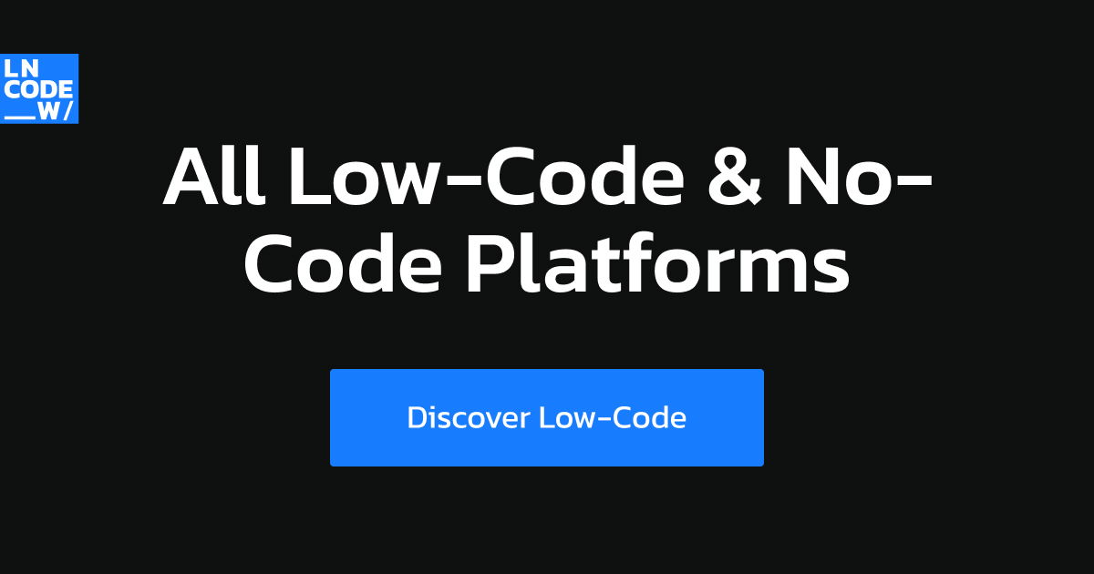 Top Low Code & No Code Platforms - Compare Now preview