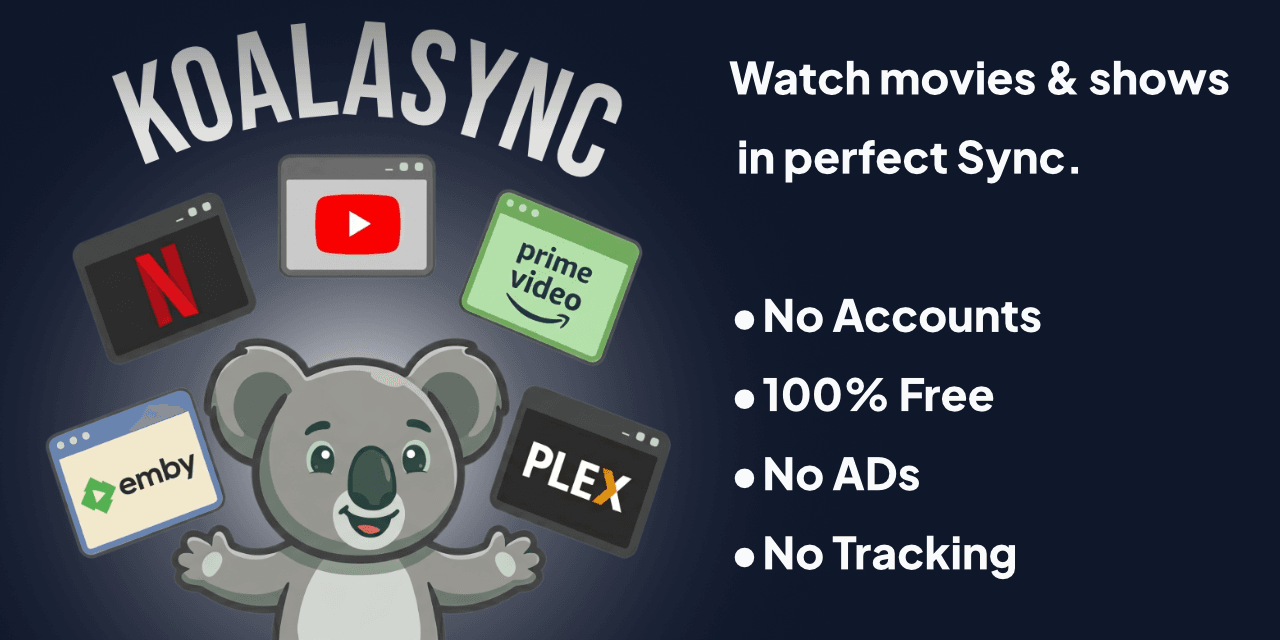 KoalaSync | Watch Party for Netflix, Emby, Jellyfin & Almost Any Video preview