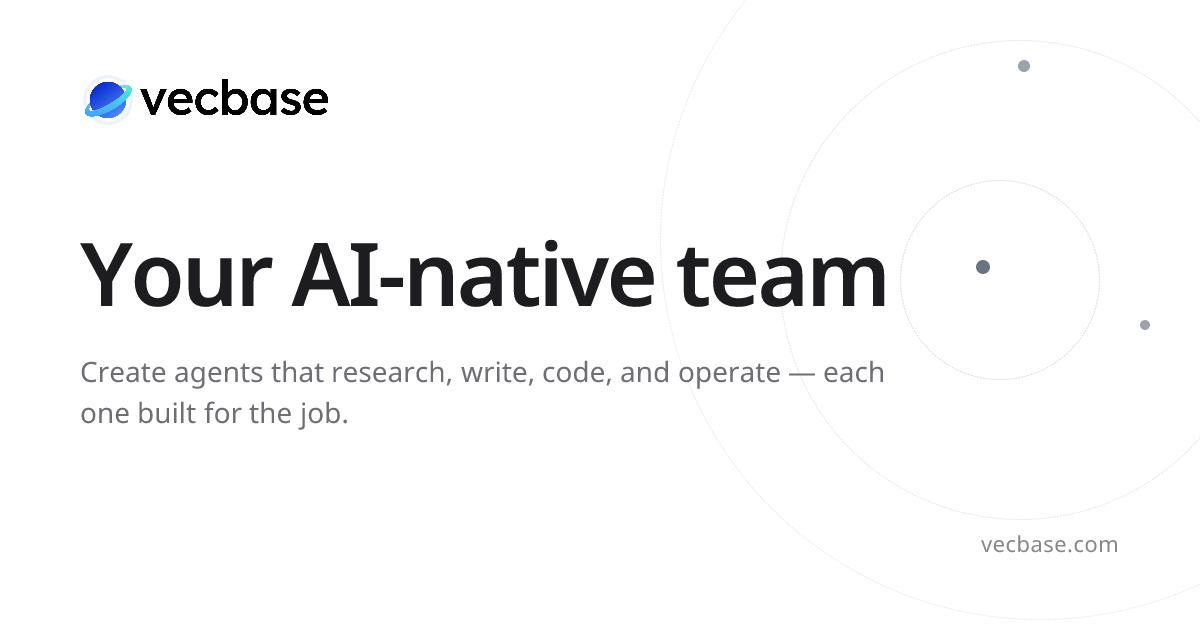 Vecbase — One workspace, one AI team preview